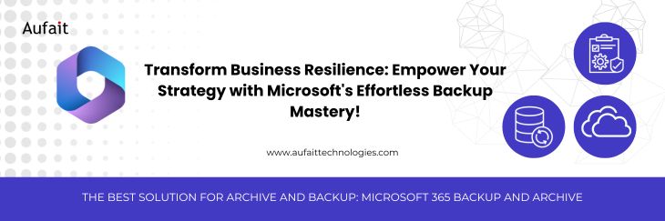 Microsoft Archive and Backup
