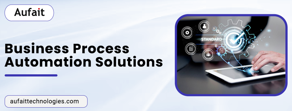 Business Process Automation Solutions